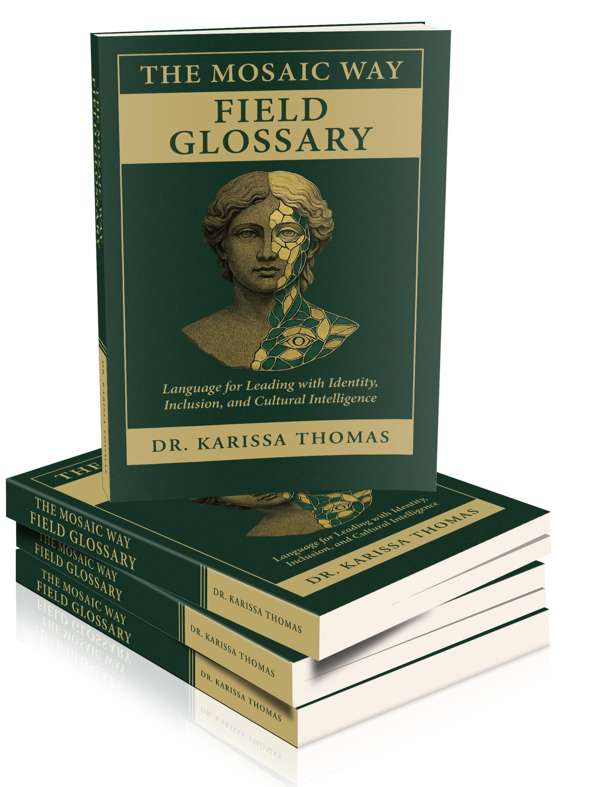 The Mosaic Way Field Glossary - Dr Karissa Thomas